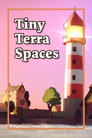 Tiny Terra Spaces