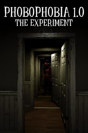 Phobophobia 1.0 – The Experiment
