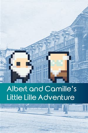 Albert and Camille's Little Lille Adventure