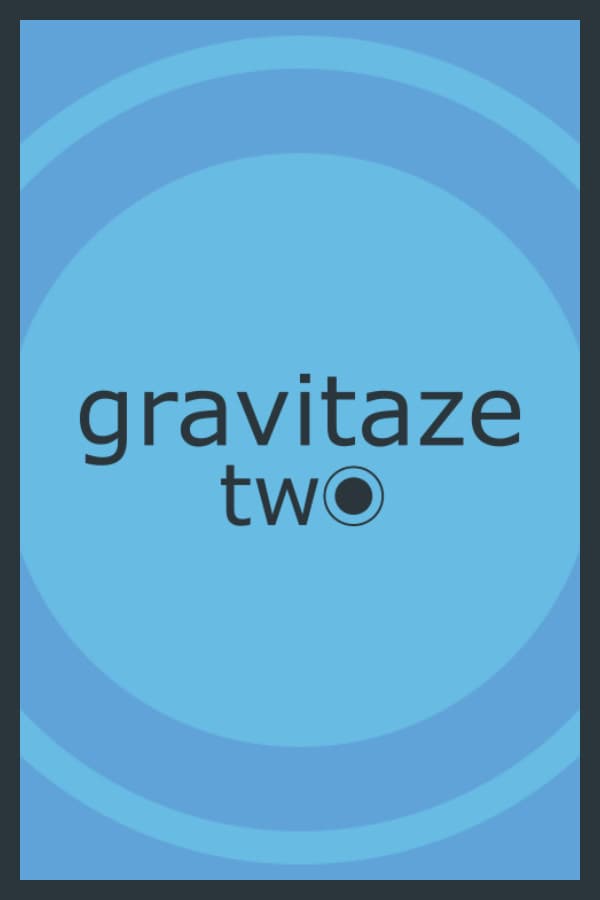 Gravitaze: Two
