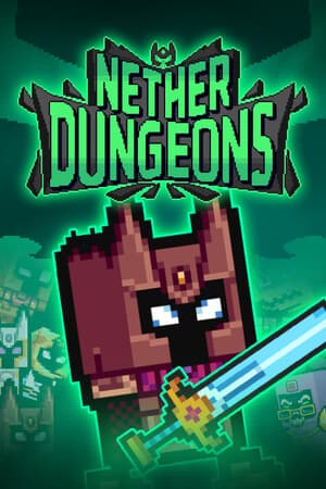 NETHER DUNGEONS