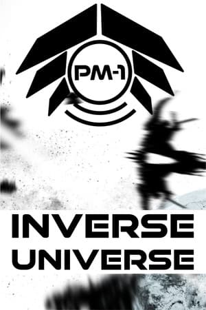 PM-1 Inverse Universe