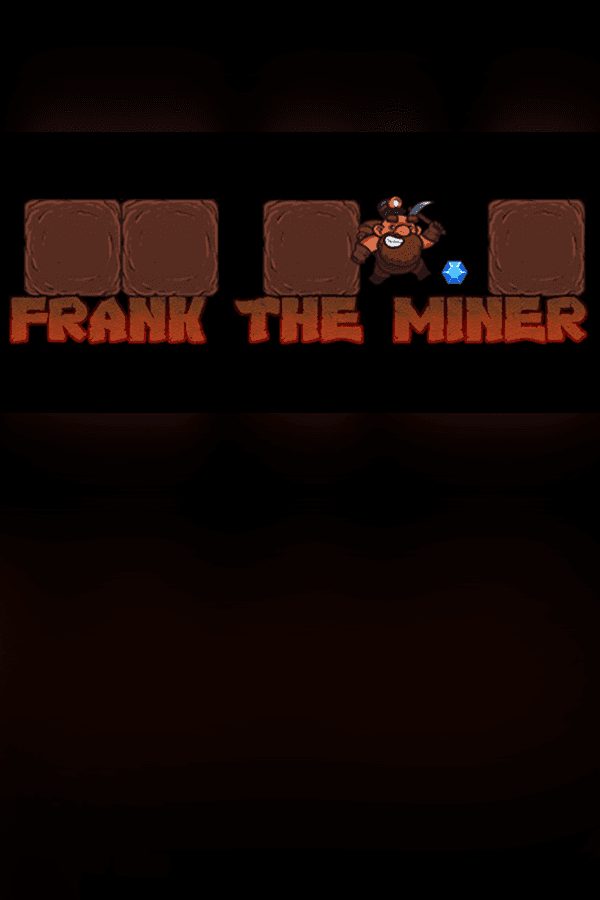 Frank the Miner