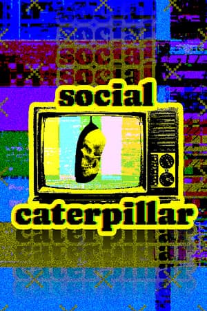 Social Caterpillar
