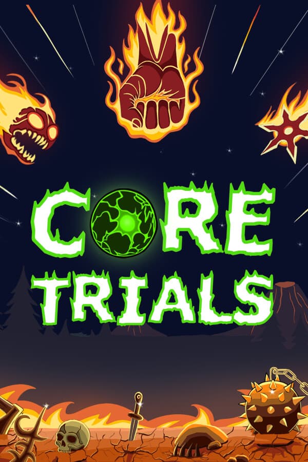 Core Trials