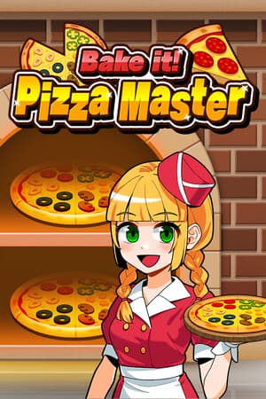 Bake it! Pizza Master
