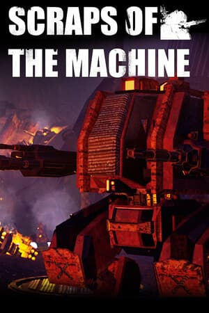 Scraps Of The Machine