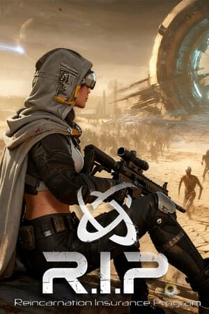 R.I.P. - Reincarnation Insurance Program