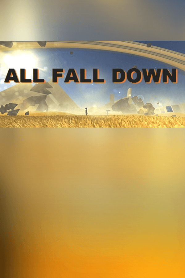 All Fall Down