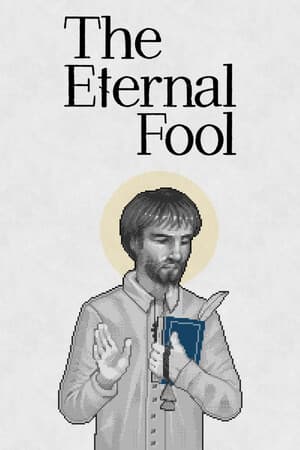 The Eternal Fool