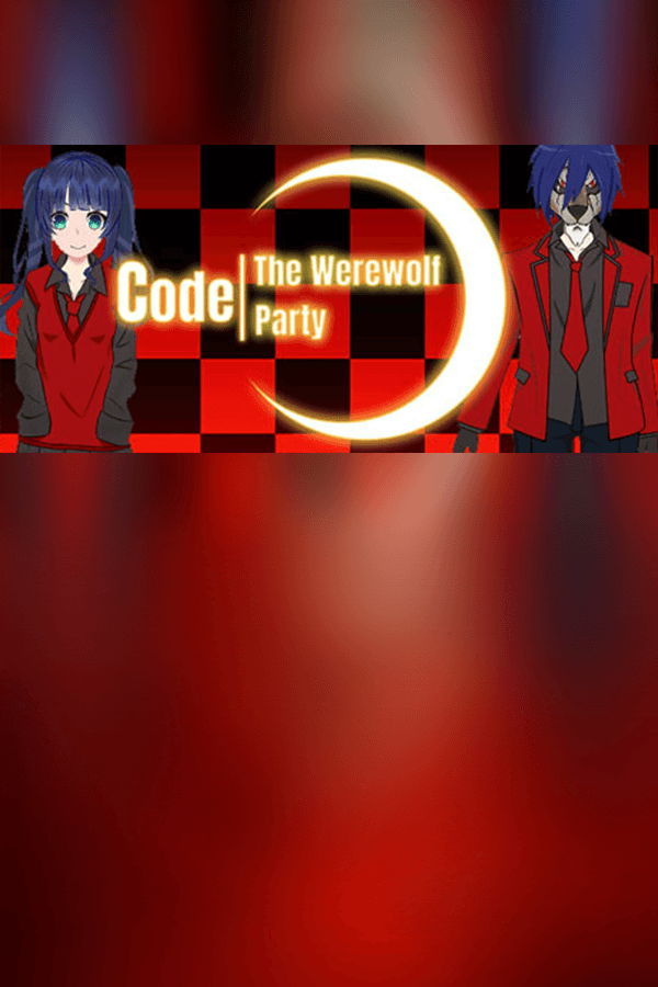 Code/The Werewolf Party