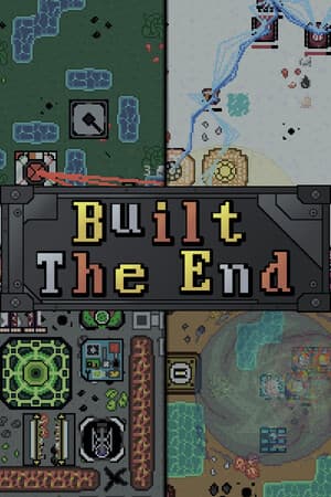 Built the End