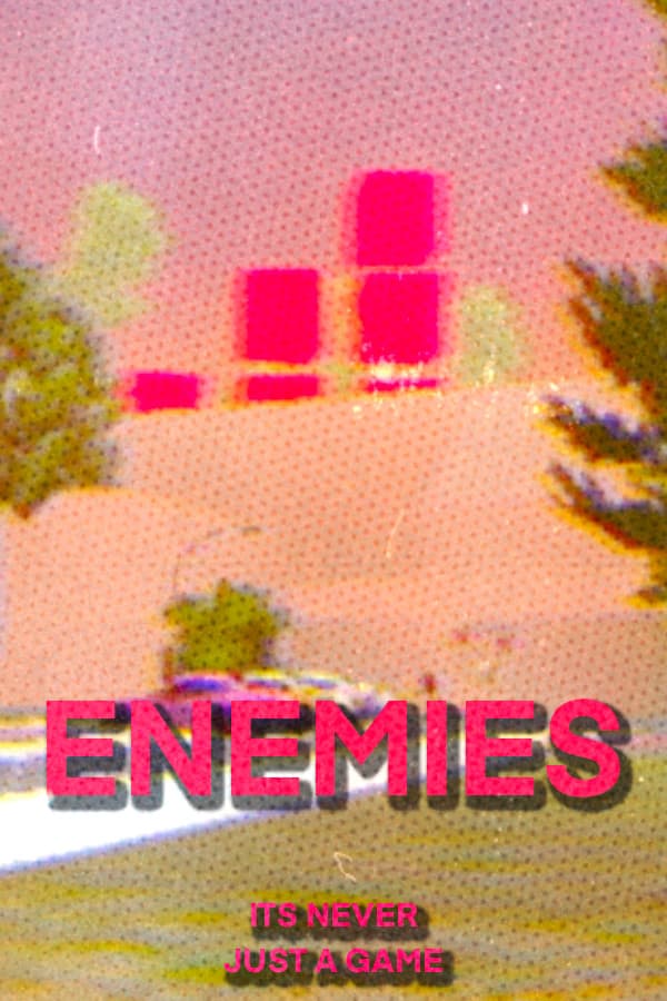 ENEMIES