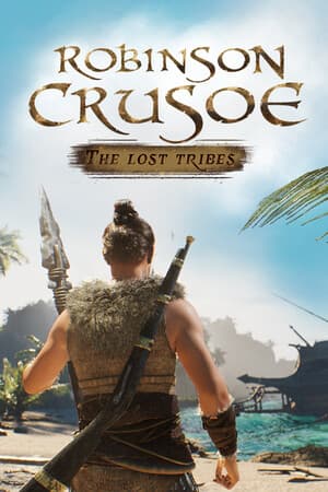 Robinson Crusoe : The Lost Tribes