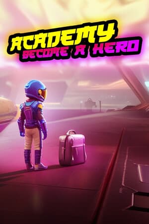 Academy: Become a Hero