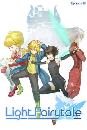 Light Fairytale Episode 3