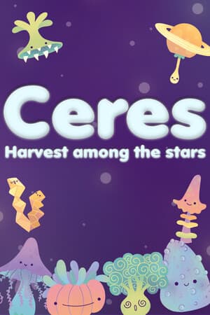 Ceres - Harvest among the stars