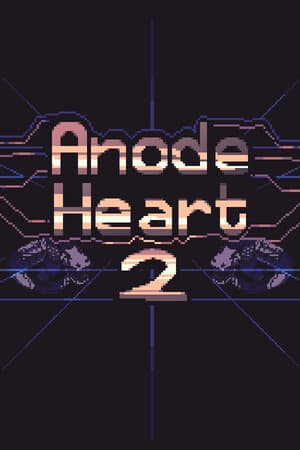 Anode Heart 2