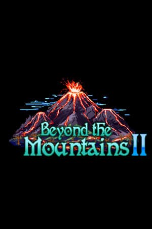 Beyond the Mountains II