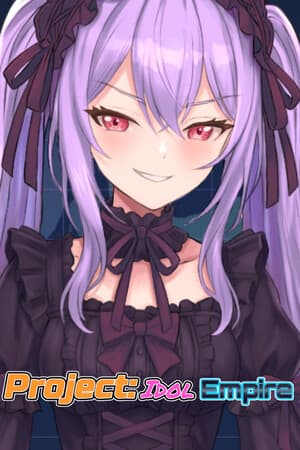 Project: Idol / Empire