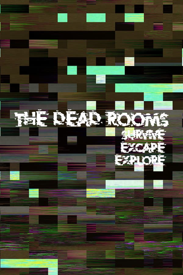 The Dead Rooms