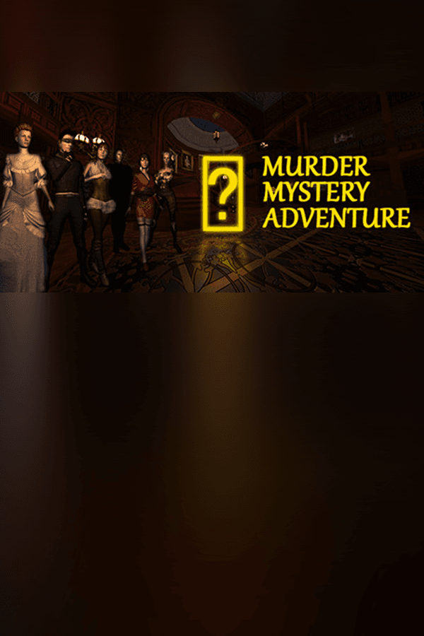 Murder Mystery Adventure