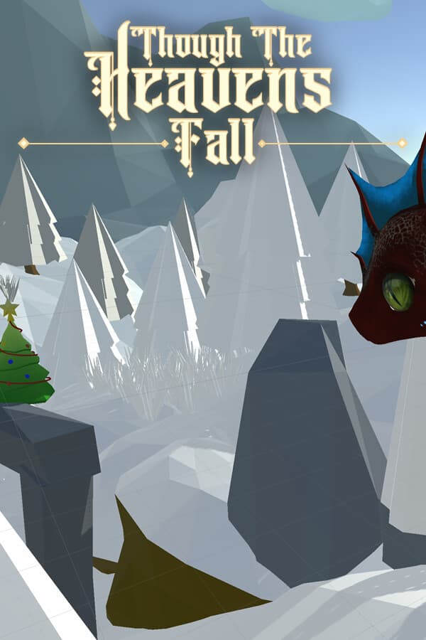 Though the Heavens Fall