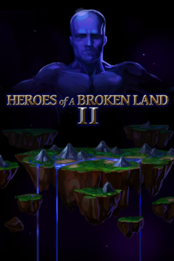 Heroes of a Broken Land 2
