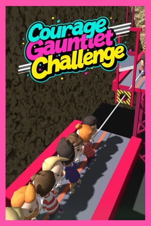 Courage Gauntlet Challenge