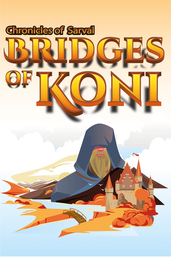 Chronicles of Sarval: Bridges of Koni
