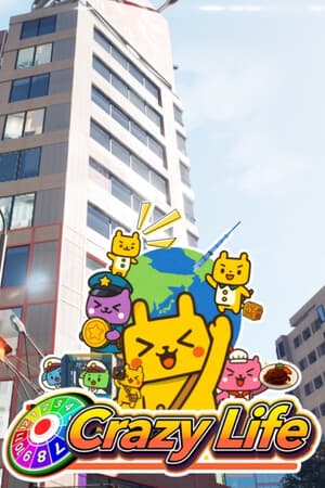 Crazy Life