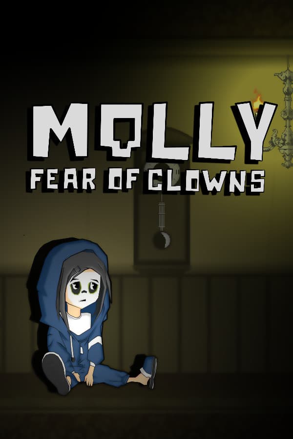 Molly: fear of clowns