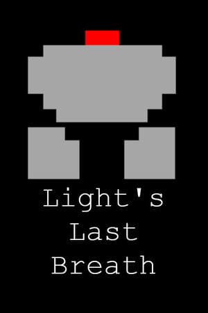 Light's Last Breath