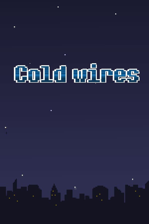 Cold wires