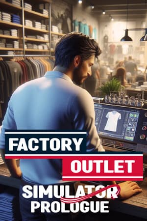 Factory Outlet Simulator: Prologue