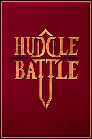 HUDDLE BATTLE