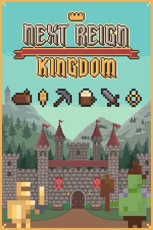 Next Reign: Kingdom