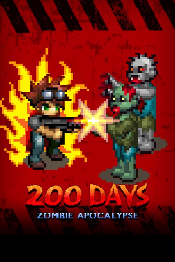200 DAYS Zombie Apocalypse