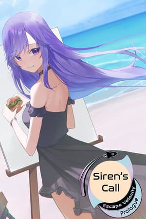 Siren's Call: Escape Velocity - Prologue