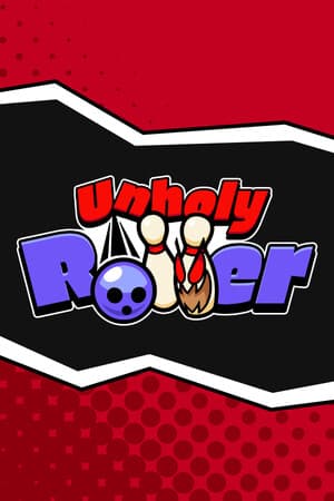 Unholy Roller