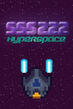 SSS222: HyperSpace
