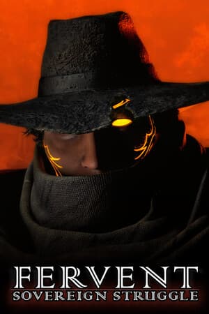 Fervent: Sovereign Struggle