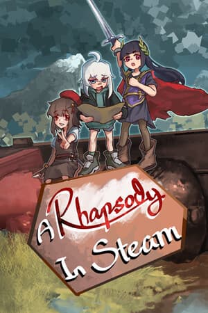 A Rhapsody in Steam