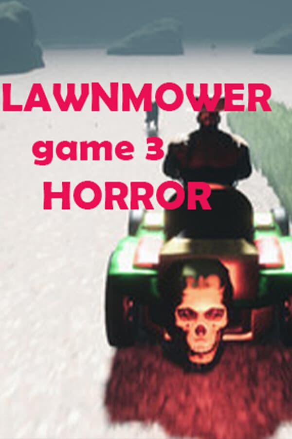 Lawnmower Game 3: Horror