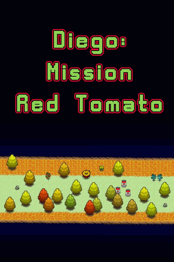 Diego: Mission Red Tomato