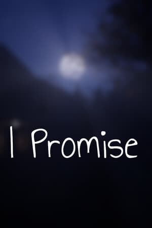 I Promise