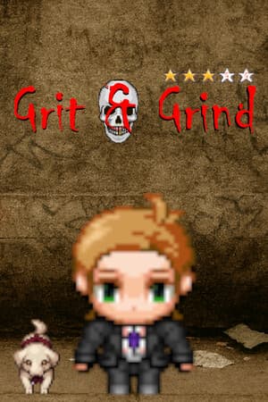Grit & Grind