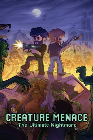 Creature Menace: The Ultimate Nightmare