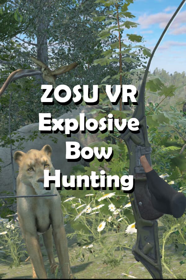 ZOSU VR Explosive Bow Hunting