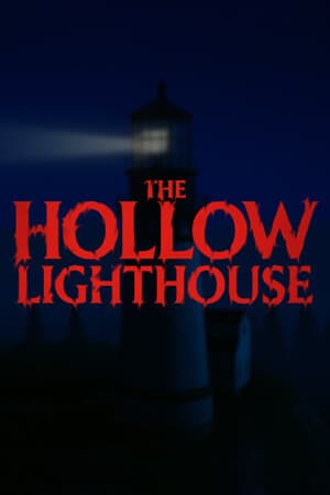 The Hollow Lighthouse
